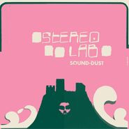 Stereolab, Sound-Dust [Expanded Edition] (LP)