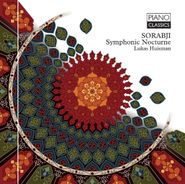 Kaikhosru Shapurji Sorabji, Symphonic Nocturne (CD)