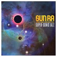 Sun Ra And His Arkestra, Super-Sonic Jazz (LP)