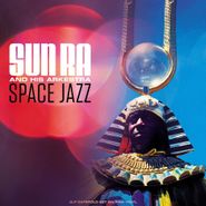Sun Ra & His Solar Arkestra, Space Jazz [Pink Vinyl] (LP)