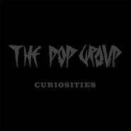 The Pop Group, Curiosities [Limited Edition] (CD)