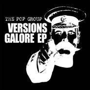 The Pop Group, Versions Galore EP [Record Store Day] (12")