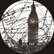 The Pop Group, The Boys Whose Head Exploded (LP)