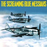 The Screaming Blue Messiahs, Good & Gone [Blue Vinyl] (LP)