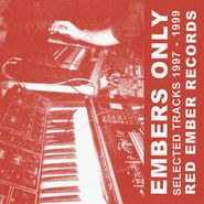 Ewan Jansen, Embers Only: Selected Tracks 1997-1999 (LP)