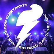The London Electricity Big Band, Live In The Park (CD)