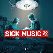 Various Artists, Sick Music 2018 (LP)