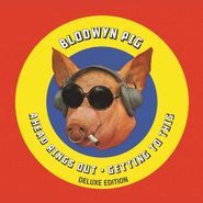 Blodwyn Pig, Ahead Rings Out / Getting To This [Deluxe Edition] (CD)