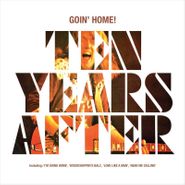 Ten Years After, Goin' Home! (CD)