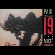 Paul Hardcastle, 19: The Mixes [35th Anniversary Edition] (12")