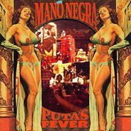 Mano Negra, Puta's Fever (CD)