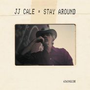 J.J. Cale, Stay Around [180 Gram Vinyl] (LP)