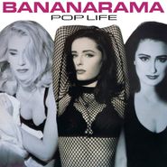 Bananarama, Pop Life [Collector's Edition] (CD)