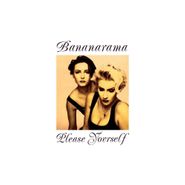 Bananarama, Please Yourself [Collector's Edition] (CD)