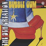 9th Creation, Bubble Gum (LP)