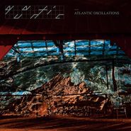 Quantic, Atlantic Oscillations (CD)