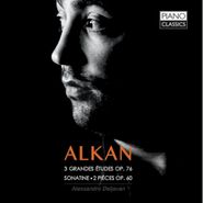 Charles-Valentin Alkan, Alkan - 3 Grandes Etudes Op. 76 / Sonatine / 2 Pieces Op. 60 (CD)