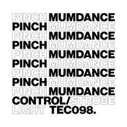 Pinch, Control / Strobe Light (12")
