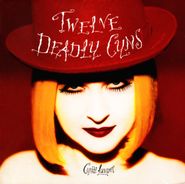 Cyndi Lauper, Twelve Deadly Cyns... And Then Some - The Best Of Cyndi Lauper (CD)