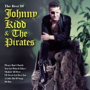 Johnny Kidd & The Pirates, The Best Of Johnny Kidd & The Pirates (CD)