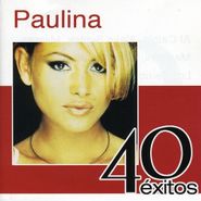 Paulina Rubio, 40 Exitos (CD)