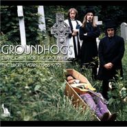 The Groundhogs, Thank Christ For The Groundhogs -- The Liberty Years [1968-1972] (CD)