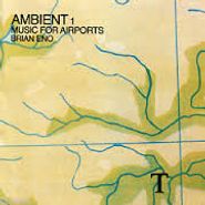 Brian Eno, Ambient 1: Music For Airports: (CD)