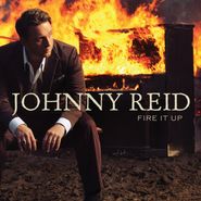 Johnny Reid, Fire It Up (CD)