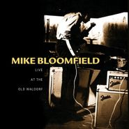 Mike Bloomfield, Live At The Old Waldorf (CD)