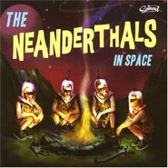 The Neanderthal, In Space (CD)