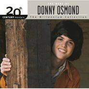 Donny Osmond, The Best Of Donny Osmond: 20th Century Masters - The Millennium Collection (CD)