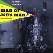 Man Or Astro-Man?, Is It Man Or Astro Man? (CD)