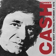 Johnny Cash, Wheeling West Virginia October 2 1976 (LP)