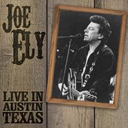 Joe Ely, Live In Austin Texas (CD)