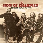 The Sons Of Champlin, Live San Rafael, CA 1975 (CD)
