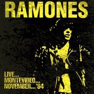 Ramones, Live... Montevideo... November... '94 (CD)