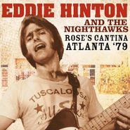 Eddie Hinton, Rose's Cantina Atlanta '79 (CD)