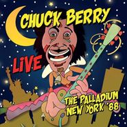Chuck Berry, Live The Palladium New York '88 (CD)