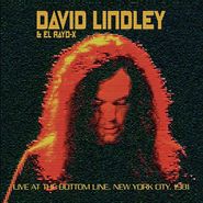 David Lindley, Live At The Bottom Line, New York City, 1981 (CD)
