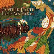 Mother Earth, Live In New York 1971 (CD)