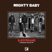 Mighty Baby, Slipstreams (CD)