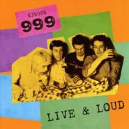 999, Live & Loud!! (CD)