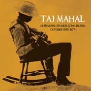 Taj Mahal, Ultrasonic Studios, Long Island, October 15th 1974 (LP)