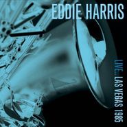Eddie Harris, Live.. Las Vegas 1985 (CD)