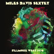 The Miles Davis Sextet, Fillmore West 1970 (CD)