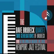 The Dave Brubeck Quartet, Two Generations Of Brubeck: Live At The Apollo Theater, NY, 1973 / Newport Jazz Festival (CD)