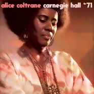Alice Coltrane, Carnegie Hall '71 (CD)