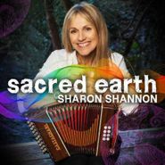 Sharon Shannon, Sacred Earth (CD)