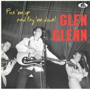Glen Glenn, Pick 'Em Up And Lay 'Em Down [180 Gram Vinyl] (LP)
