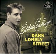 Eddie Cochran, Dark Lonely Street (10")